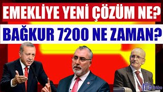 CANLI Emekliye Yeni Çözüm Ne  Bağkur 7200 Ne Zaman [upl. by Rempe]