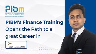 Advanced Finance Training for a great career in BNY Mellon  MBA amp PGDM Placements  PIBM Pune [upl. by Hgielrahc]