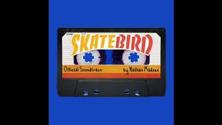 Blue Streak  SkateBIRD Official Soundtrack [upl. by Lawtun]