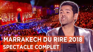 Marrakech du rire 2018  Spectacle complet présenté par Jamel Debbouze [upl. by Walcott]