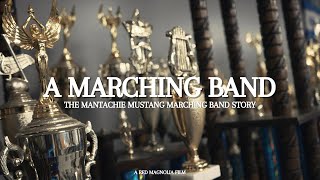 A Marching Band  The Mantachie Marching Band Story  Mantachie Mississippi 2022 [upl. by Wulfe]