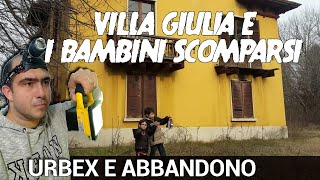 Villa Giulia e il mistero dei bambini scomparsi fantasmi e la leggenda della casa misteriosa [upl. by Roseline]