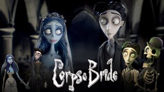 Corpse Bride Full Movie English 2005 Review  Johnny Depp Helena Bonham Carter Emily Watson [upl. by Cordell]