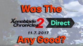 Watching the Xenoblade Chronicles 2 Direct For the First Time [upl. by Inele]