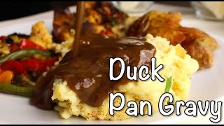 Duck Pan Gravy [upl. by Carmelle713]