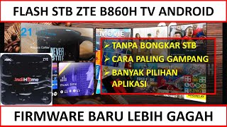 CARA FLASH STB B860H V1 V2 FIRMWARE TERBARU LEBIH GAGAH [upl. by Rehpotsrik]