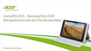 Iconia W3810  Recovery from DVD [upl. by Mali]