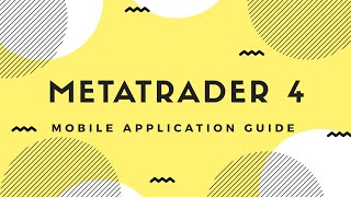 MT4 Mobile App Guide For First Time Users [upl. by Akeylah]