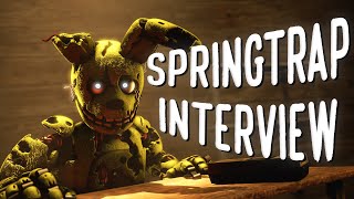 An interview with Springtrap FNAF Animation [upl. by Asilegna]