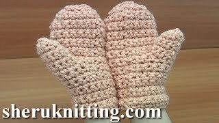 CROCHET EASY Mittens Tutorial 263 [upl. by Briny]