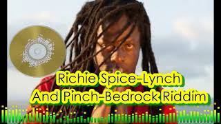 jammi jamz reggae compilation Richie Spice Lynch And Pinch Bedrock Riddim [upl. by Kinson]