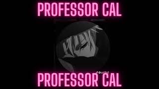 Professor Cal  ur favorite vas ft cal saku romance seth dream amp noah p2 [upl. by Landel]