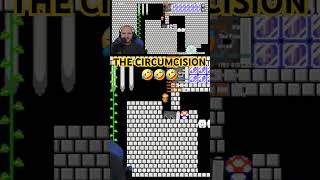 THE CIRCUMCISION🤣🤣🤣 gaming nintendo funnyshorts youtubeshorts trending supermariomaker2 [upl. by Urdna260]