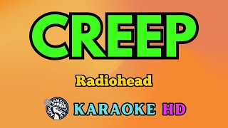 Creep KARAOKE by Radiohead 4K HD samsonites [upl. by Kenti]