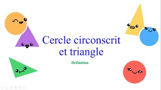 Cercle circonscrit et triangle  Définition [upl. by Elfrida]