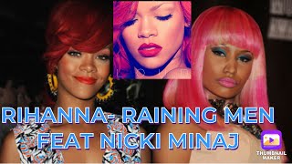 RIHANNA  RAINING MEN FEAT NICKI MINAJ REACTION [upl. by Grondin]