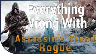 GAME SINS  Everything Wrong With Assassins Creed Rogue [upl. by Flavio]