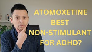 Atomoxetine Strattera Review  How to use Atomoxetine for Adult ADHD [upl. by Tamas341]