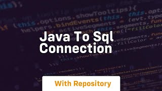 java to sql connection [upl. by Crescint]