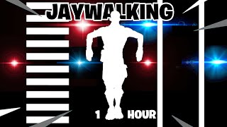 FORTNITE JAYWALKING EMOTE 1 hour [upl. by Whelan921]