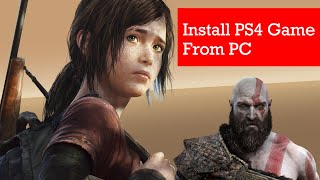 How to install Games in PS4 From PC  install pkg  Install Update  ps4 jailbreak  PS4 PKG Sender [upl. by Ahsirtak]