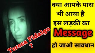 Teresa Fidalgo के वायरल मैसेज की सच्चाई  Teresa Fidalgo Ghost True Or Fake Explain In Hindi [upl. by Einnim]