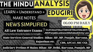 The Hindu Analysis 8th February 2024 beginnersEditorialVocabCDSCUETCLATNDALLBSETSSCMHCET [upl. by Llerret318]