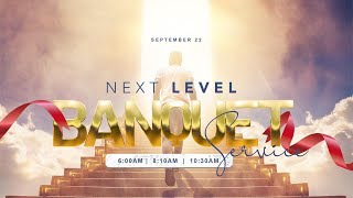 NEXT LEVEL BANQUET SERVICE  22 SEPTEMBER 2024  FAITH TABERNACLE OTA [upl. by Mchenry]