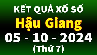 Xổ số Hậu Giang ngày 5 tháng 10  XSHG  KQXSHG  SXHG  Xổ số kiến thiết Hậu Giang hôm nay [upl. by Mcfarland]