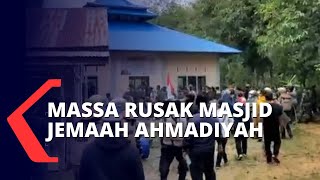 Geruduk Jemaah Ahmadiyah di Sintang Kalbar Ratusan Massa Rusak Masjid dan Bakar Bangunan [upl. by Eahc]