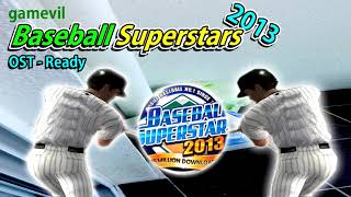 gamevil Baseball Superstars 2013 ost  Ready [upl. by Drarig]