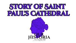 DAY 2 Of History Advent Calendar Story of Saint Pauls Cathedral  Our Historia [upl. by Mharg]