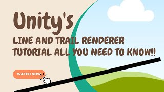 UNITYS LINE And TRAIL RENDERER TUTORIAL ALL YOU NEED TO KNOW [upl. by Noived335]