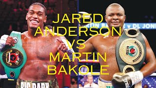 Jared Anderson vs Martin Bakole Maçını Kim Kazanır [upl. by Nalced]