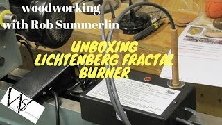 unboxing my lichtenberg fractal burner [upl. by Arahat690]