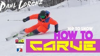 HOW TO CARVE  Tips to get your hip on the snow [upl. by Nadab537]