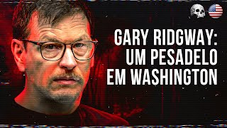 O assassino do Green River Gary Ridgway  Documentário criminal [upl. by Leuams]