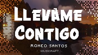 Romeo Santos  Llevame Contigo LetraLyrics [upl. by Enomar]