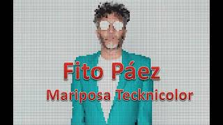 Fito Paez Mariposa Tecknicolor en 8 Bit [upl. by Mattie29]