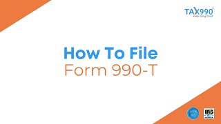 How To File Form 990T With Tax990com [upl. by Yelloh]