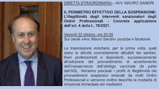 AVV MAURO SANDRI  IL PERIMETRO EFFETTIVO DELLA SOSPENSIONE DEI SANITARI [upl. by Vieva]