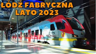 Dworzec Łódź Fabryczna  lato 2023 [upl. by Fanchie]