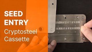 Entering a Recovery Seed Phrase Into a Cryptosteel Cassette [upl. by Anurag130]