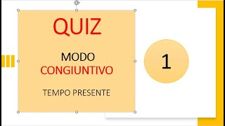 Italiano per stranieri Lezione 129 QUIZ CONGIUNTIVO PRESENTE [upl. by Nawd]