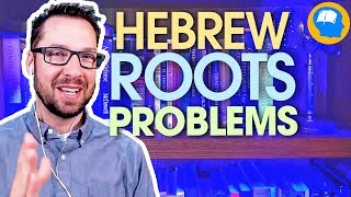 Ive Been Looking Into The Hebrew Roots Movement and Heres What Ive Found So Far [upl. by Maurene]