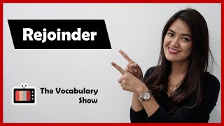 Rejoinder in Hindi  Meaning amp Pronunciation [upl. by Fridlund395]