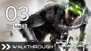 Tom Clancys Splinter Cell Blacklist Walkthrough  Part 3 Gameplay Insurgent Stronghold 12 [upl. by Rein]