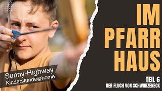 Der Fluch Teil 6 I SunnyHighway KinderstundeSonntagsschuleKindergottesdienstkigo [upl. by Claresta]