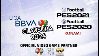 eFootball Liga BBVA MX Clausura 2024 para PES2021 y PES2020 [upl. by Epifano]