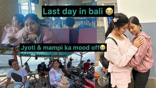 Mampi amp jyoti ka mood off ho gya airport pe😭 last day in Bali  Sab apne apne ghar vlog [upl. by Erdman]